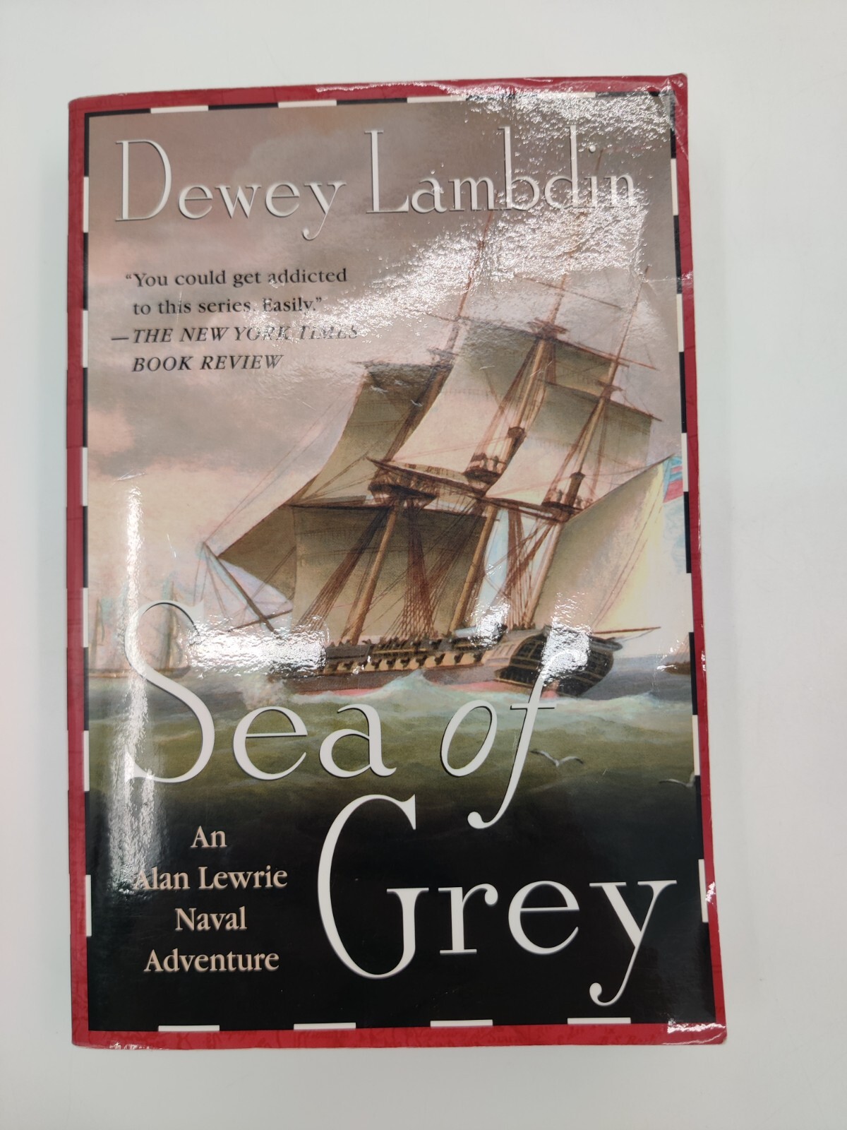 Sea of Grey: An Alan Lewrie Naval Adven- Dewey Lambdin, paperback GOOD
