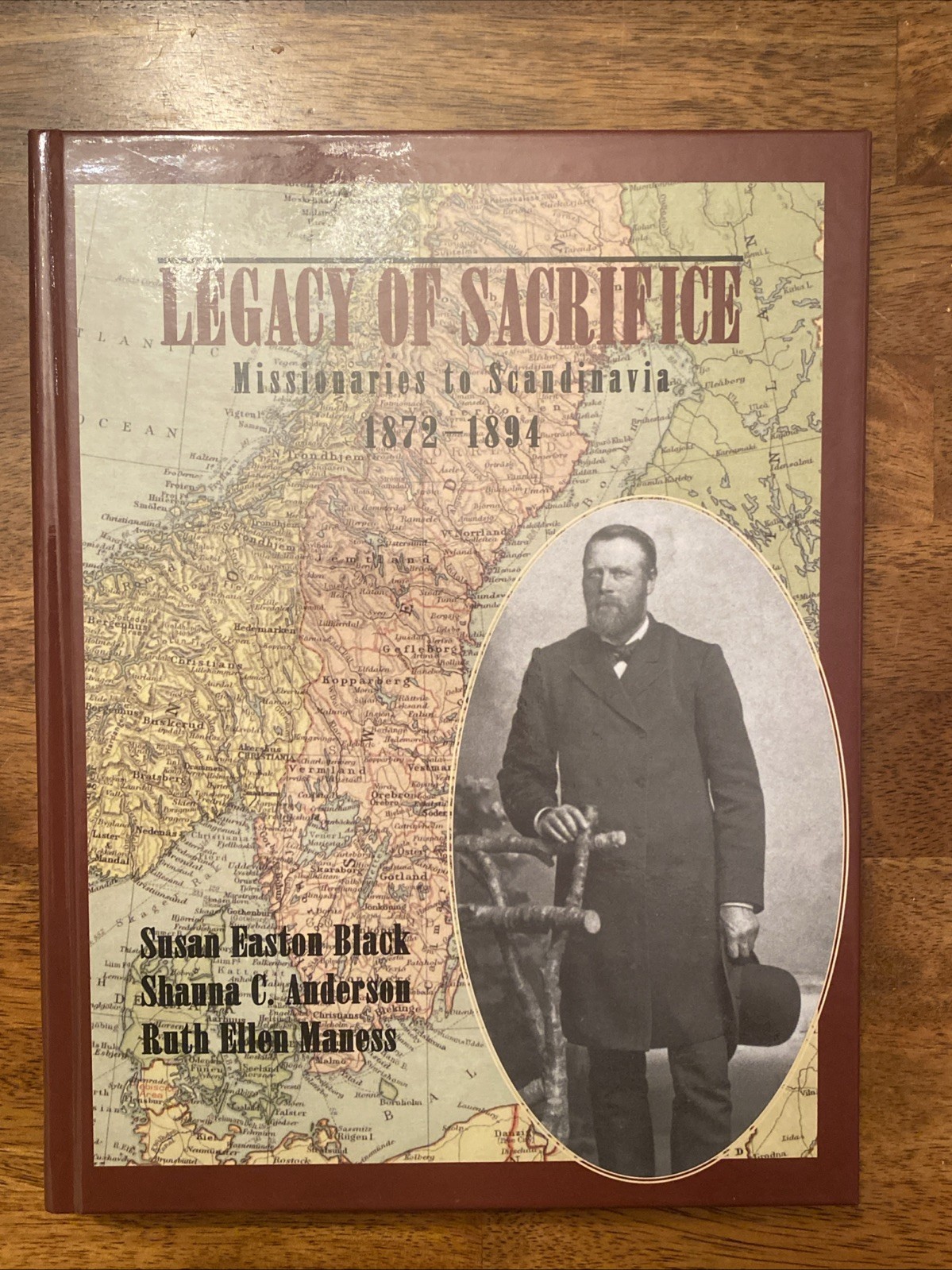 Legacy of Sacrifice : Missionaries to Scandinavia, 1872 – 1894 LDS Mormon Book