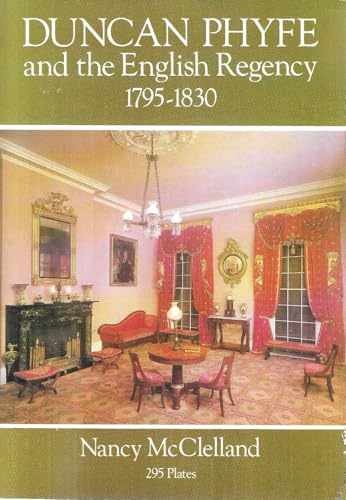 Duncan Phyfe and the English – Paperback, by Nancy McClelland – Very Good