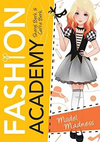 Model Madness (Fashion Academy, 4) – Paperback, by Berk Sheryl Berk – Acceptable