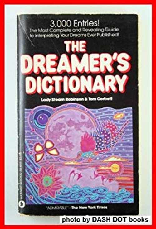 Dreamer’s Dictionary Mass Market Paperbound Tom, Robinson, Stearn