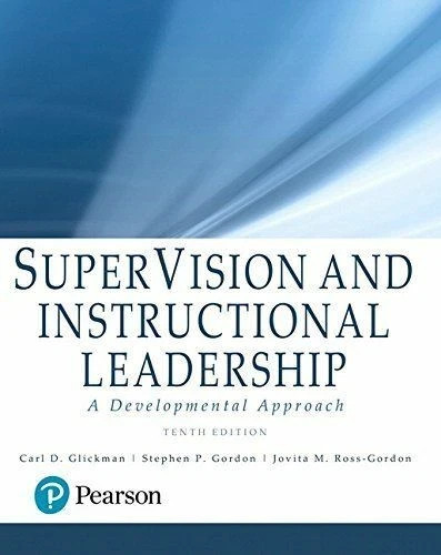 SuperVision and Instructional Leadership : A Developmental Approach by Stephen P