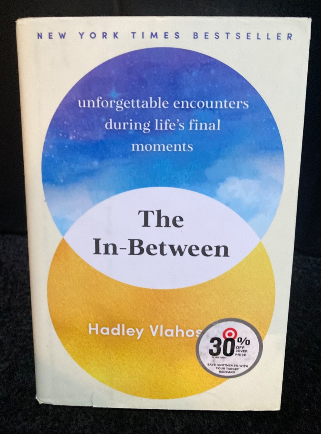 • The In-Between: Unforgettable Encounters During Life’s Final Moments NEW!