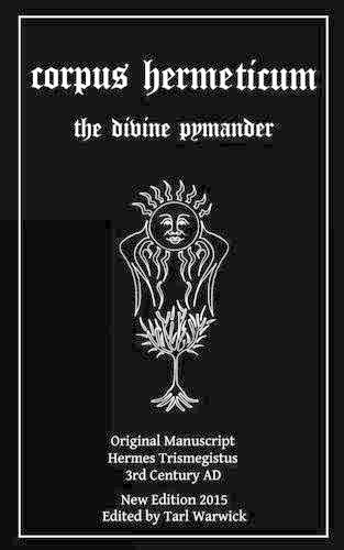 Hermes Trismegistus Corpus Hermeticum (Paperback)