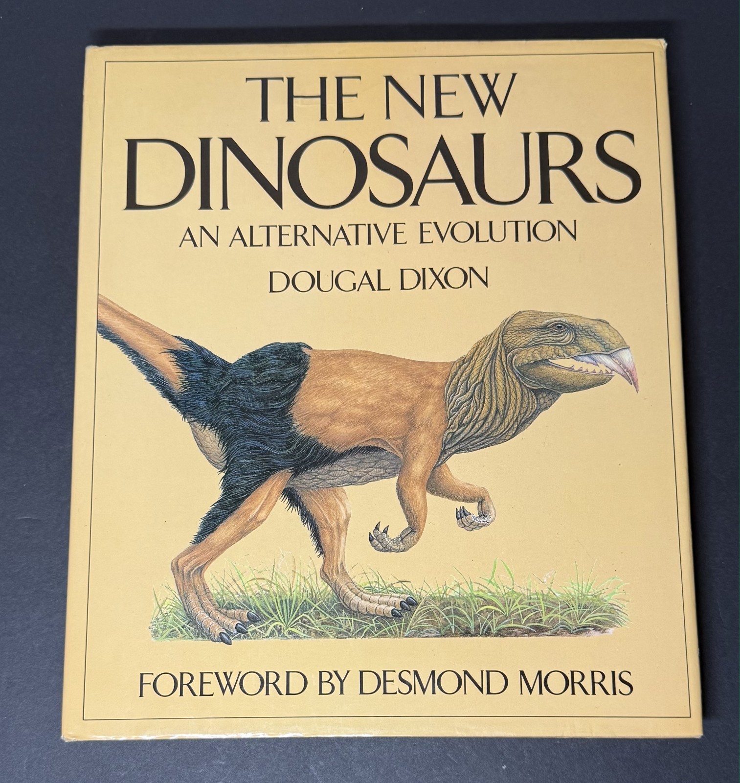 The New Dinosaurs: An Alternative Evolution by Dixon, Dougal