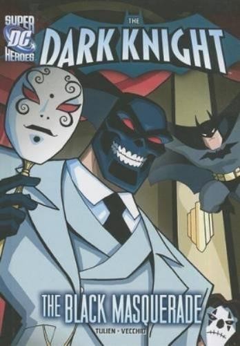 Sean Tulien The Dark Knight: Batman Crashes the Black Mas (Hardback) (UK IMPORT)