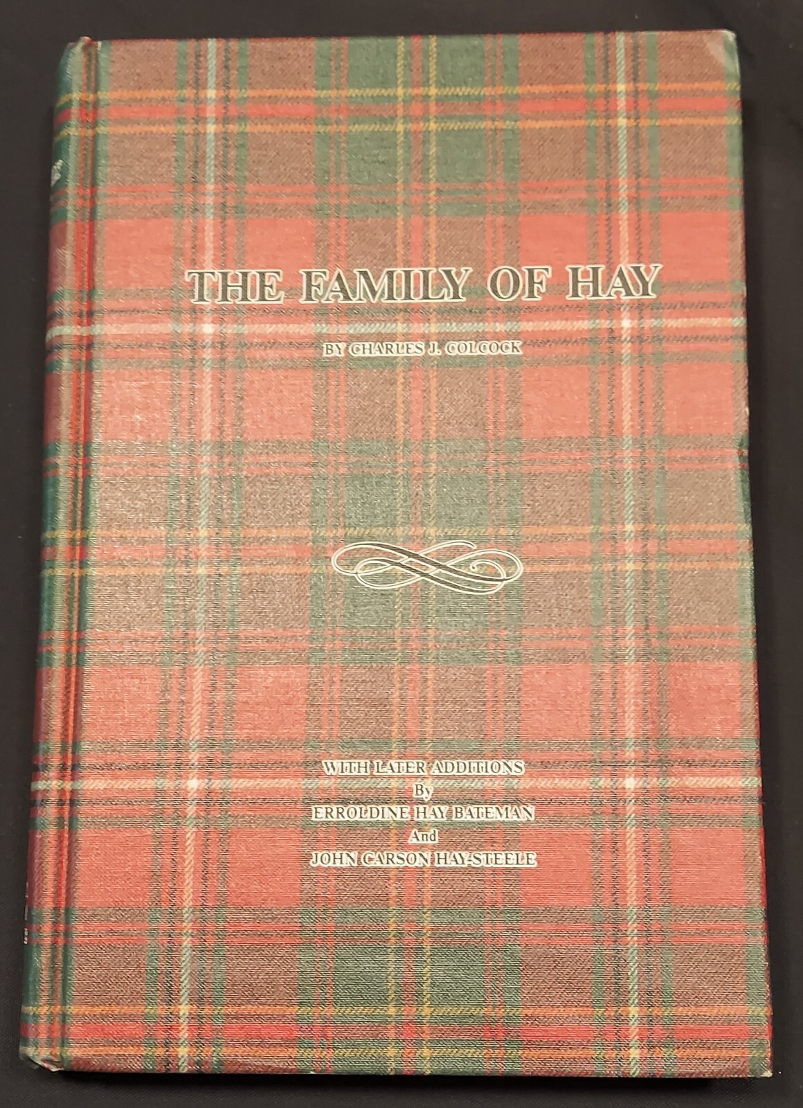 Family of Hay, HARDBOUND, 515pgs; indexed to over 3,500 descendents of Hay