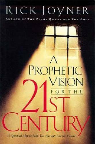 A Prophetic Vision For The 21st Century: A Spiritual Map To Help You Navi – GOOD