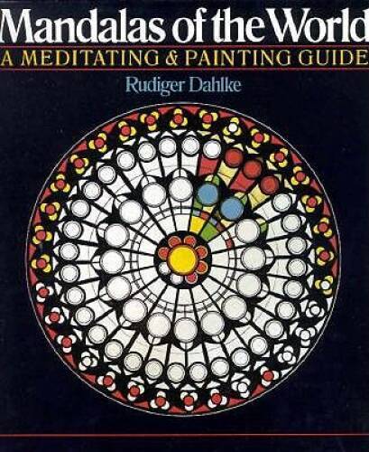 Mandalas Of The World: A Meditating & Painting Guide – Paperback – GOOD