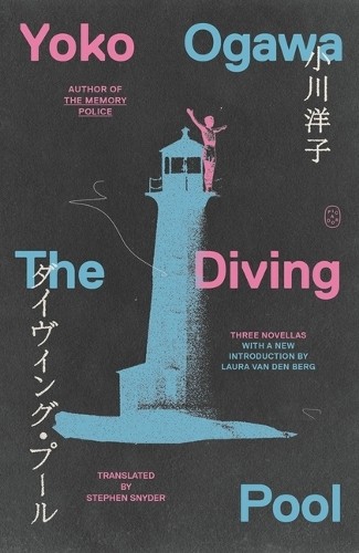 Yoko Ogawa The Diving Pool (Paperback)