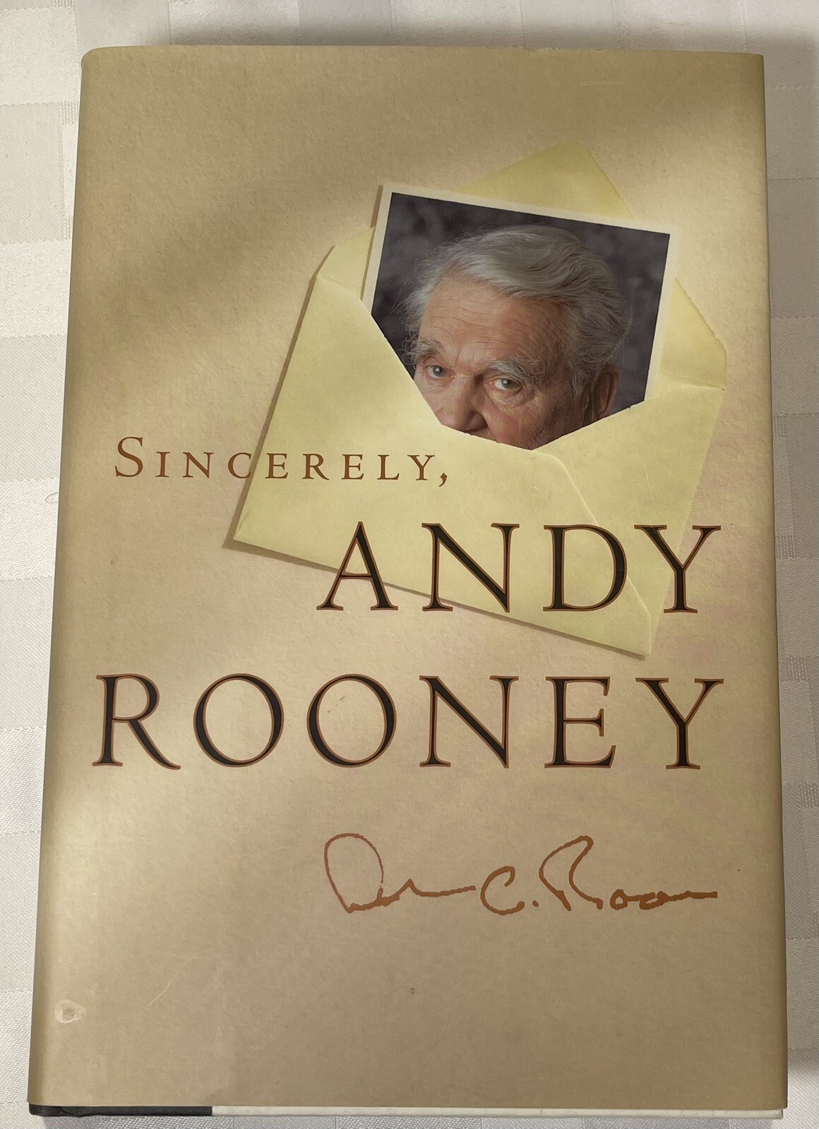 Sincerely, Andy Rooney Hardcover By Andy Rooney Autobiography Humor Historical