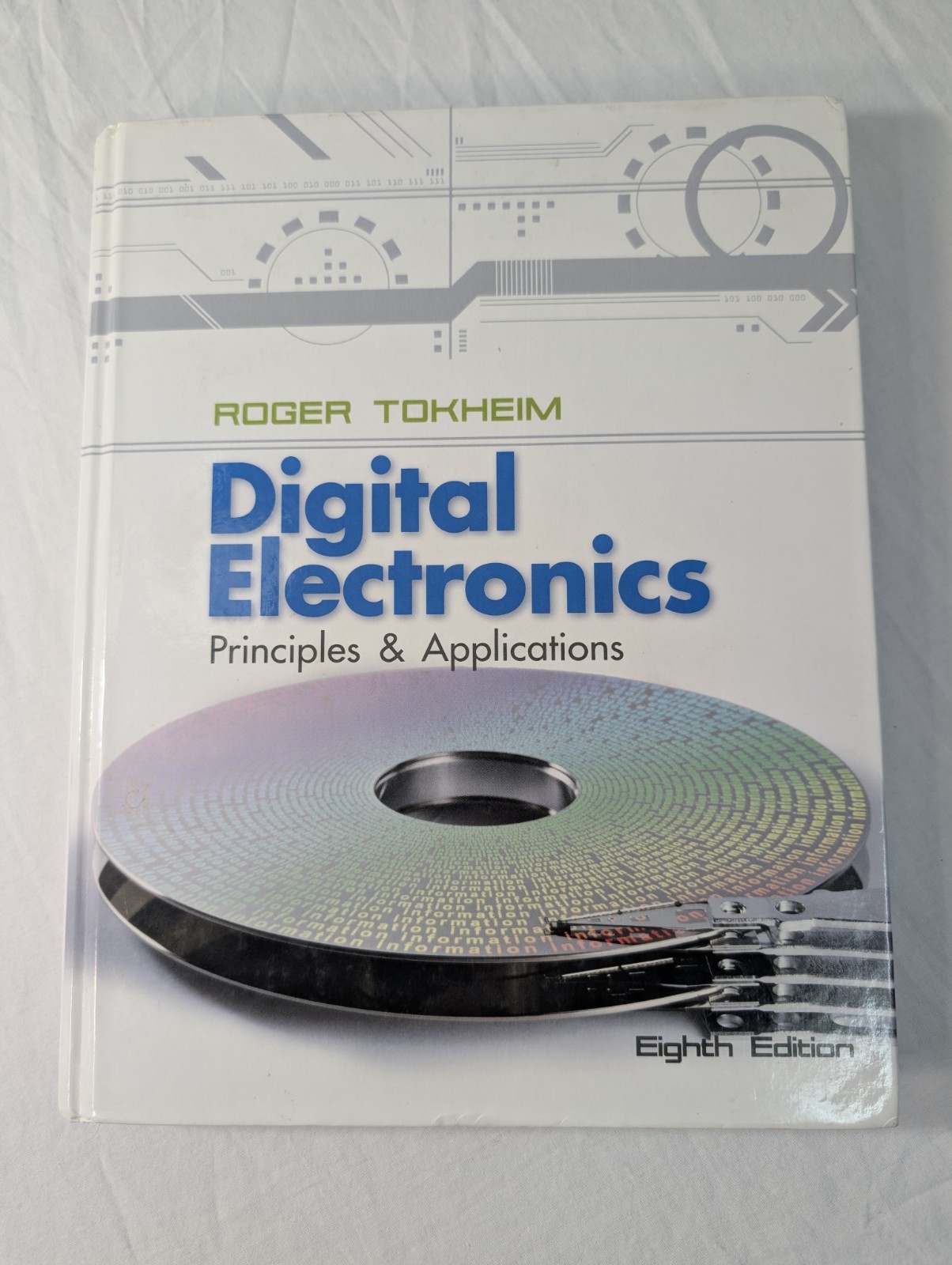 Digital Electronics Principles and Applications 8th Edition HC