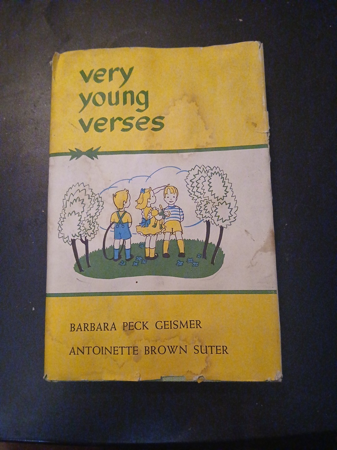 Very Young Verses selected by Barbara Geismer and Antoinette Suter HC 1945 ed.