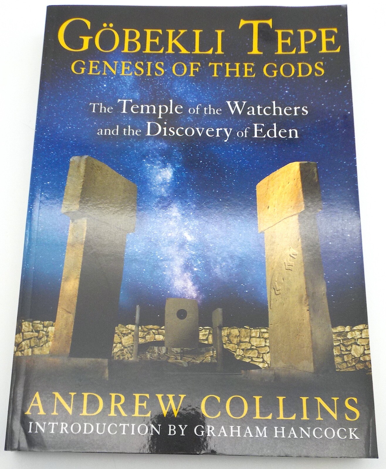 GOBEKLI TEPE Genesis of the Gods Andrew Collins Bear & Co