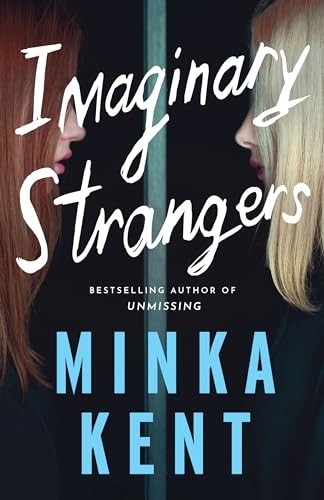 Imaginary Strangers: 1 (Danger – GOOD