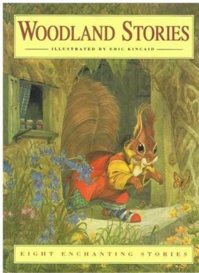 Woodland Stories By Gill Davies, Eric Kincaid