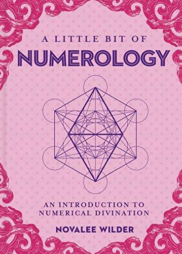A Little Bit of Numerology: An Introduction to Numerical Divination – VERY GOOD