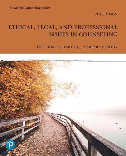 Ethical Legal and Professional Issues in Counseling by Remley