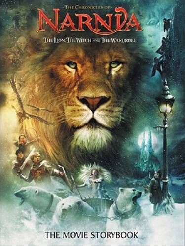 The Lion, the Witch and the Wardrobe: The Movie Storybook (The Chronicles – GOOD