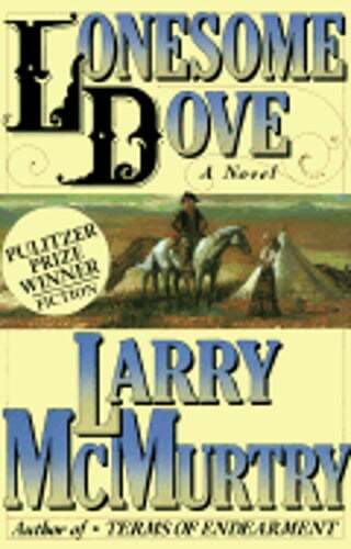 Lonesome Dove by Larry McMurtry: Used