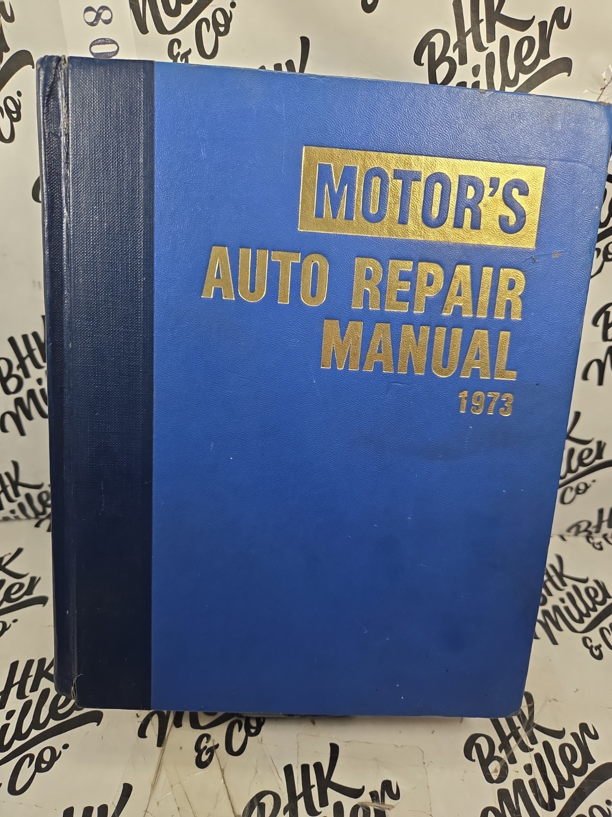 Vintage 1973 Motor’s Auto Repair Manual Hardcover Book