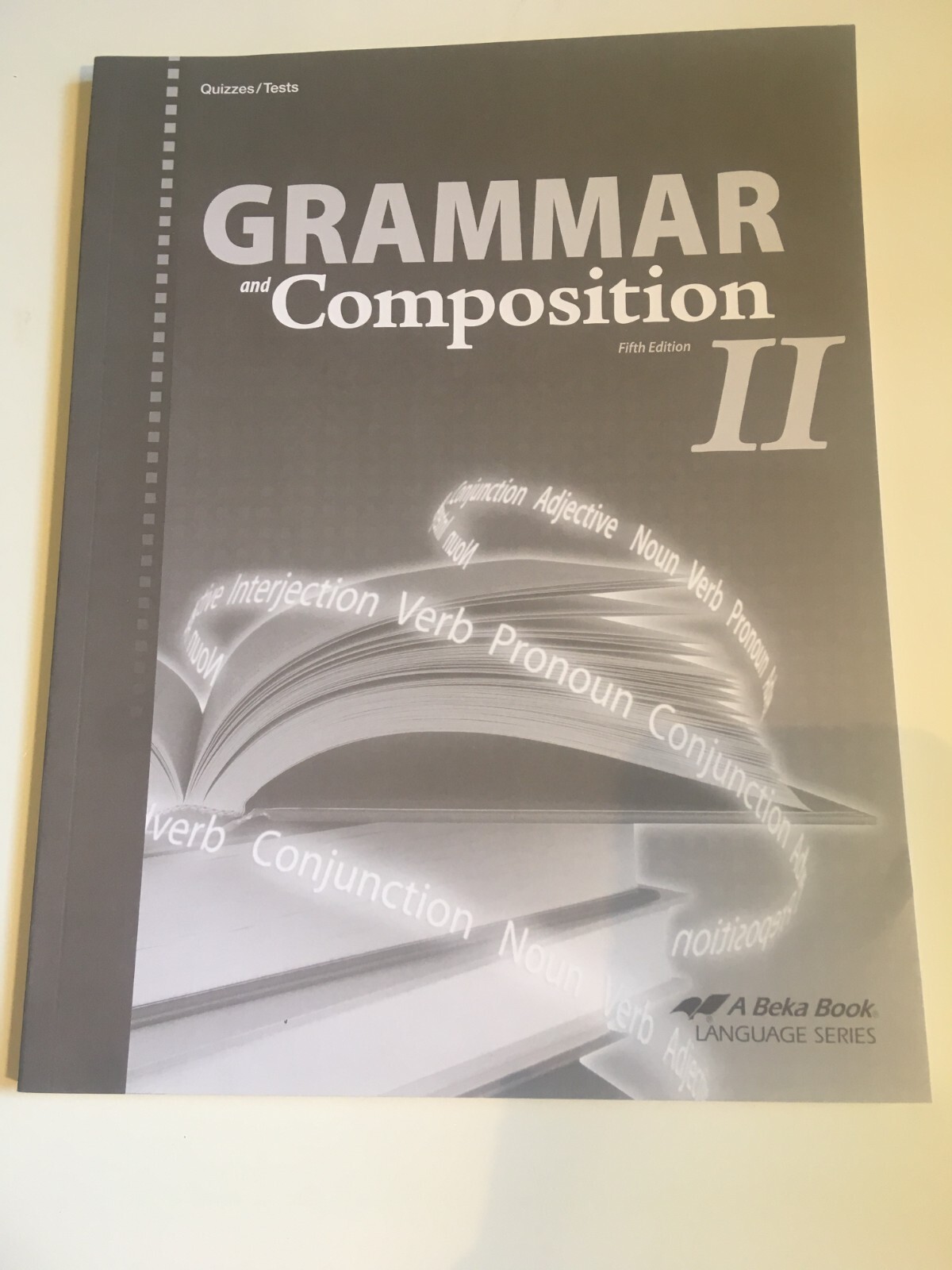 5th edition ABEKA Quizzes/tests GRAMMAR AND COMPOSITION II Language series NEW