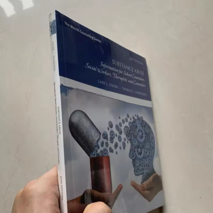 Substance Abuse : Information for School Counselors, Social Workers, 6th Edition