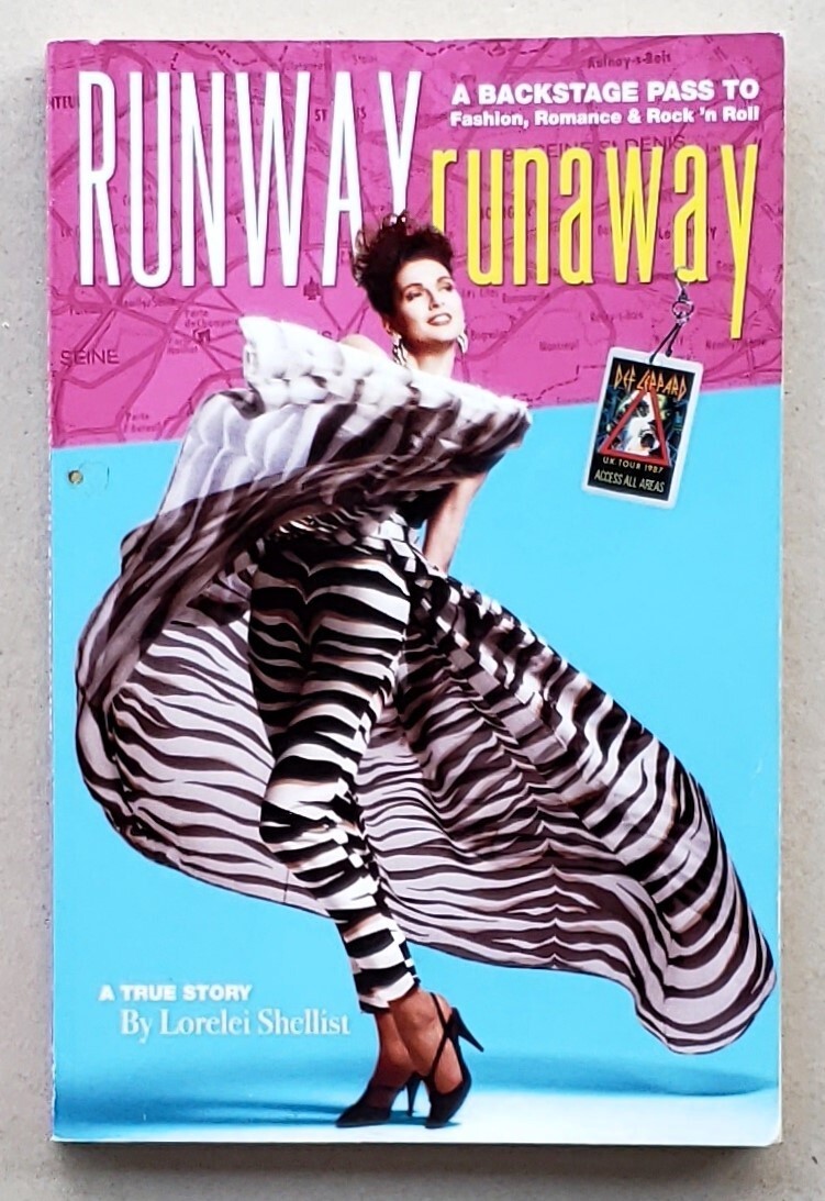 Runway Runaway: A Backstage Pass to Fashion, Romance and Rock ‘n Roll