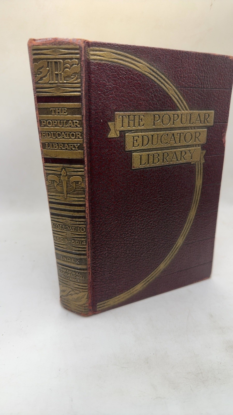 The Popular Educator Library Sixty-Three American Experts Hardcover Volume Te…