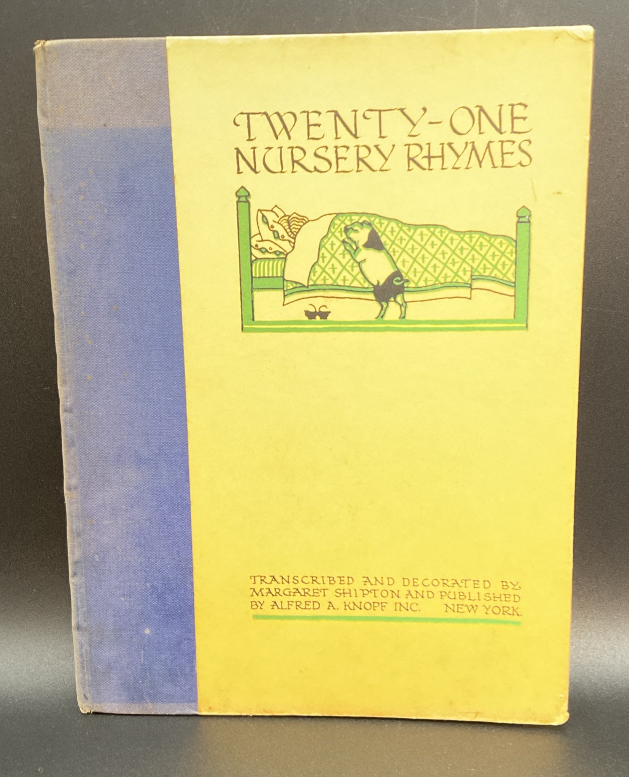 Twenty-One Nursery Rhymes, Transcribed & Illustrated By Margaret Shipton, 1928
