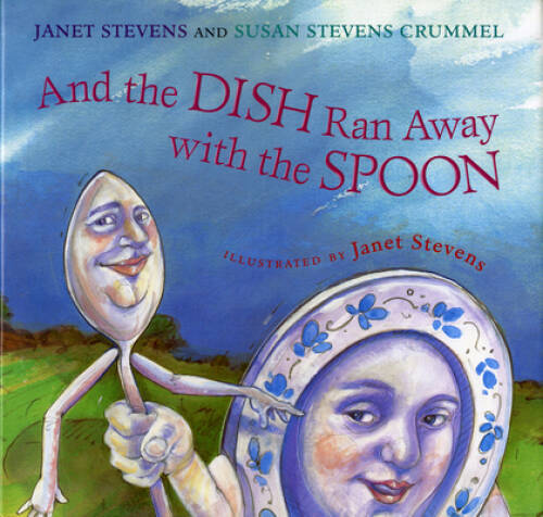 And the Dish Ran Away with the Spoon – Hardcover By Janet Stevens – ACCEPTABLE