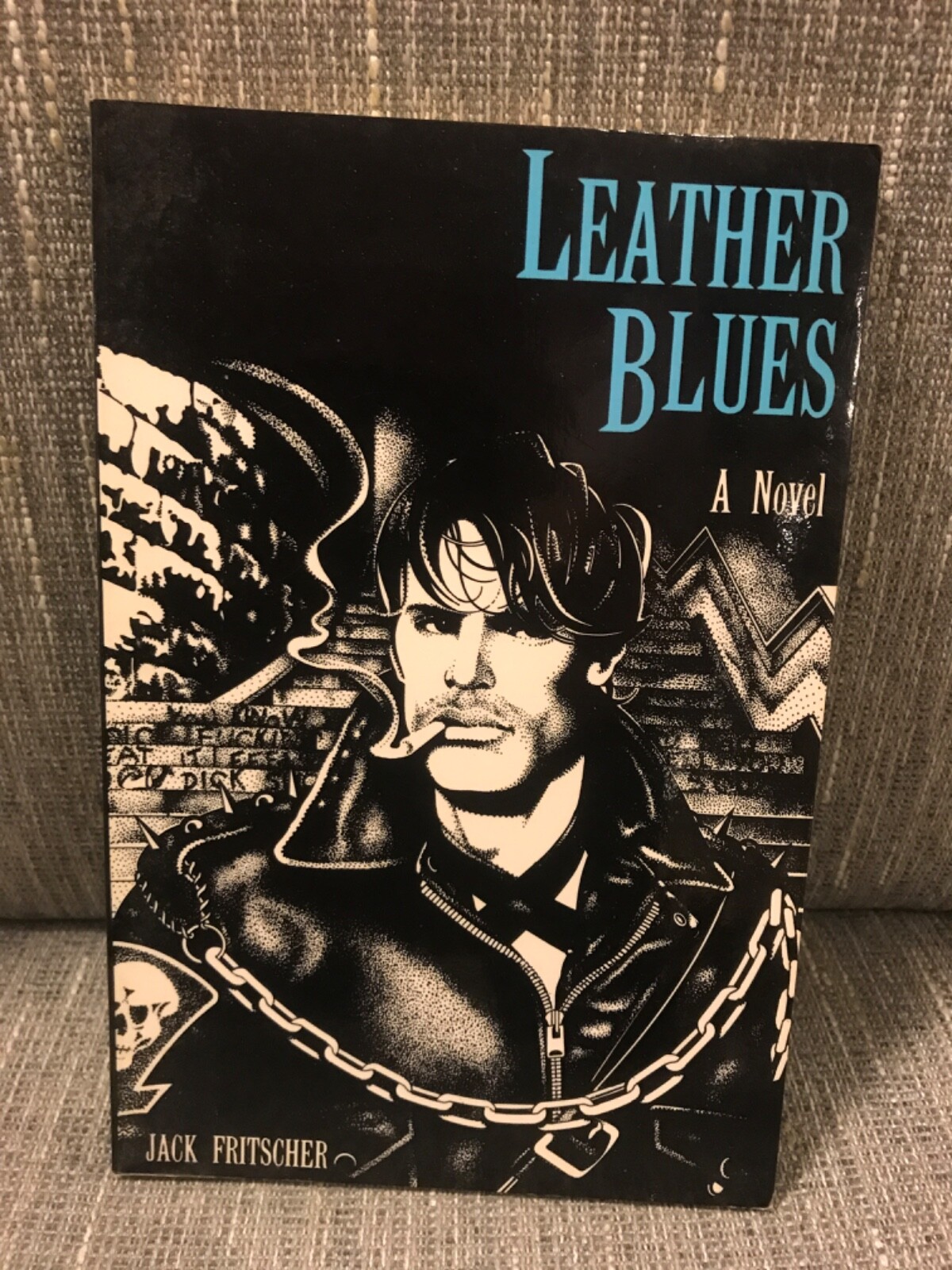 LEATHER BLUES, a novel by Jack Fritscher, 1984 1st Ed. Gay Sunshine Press