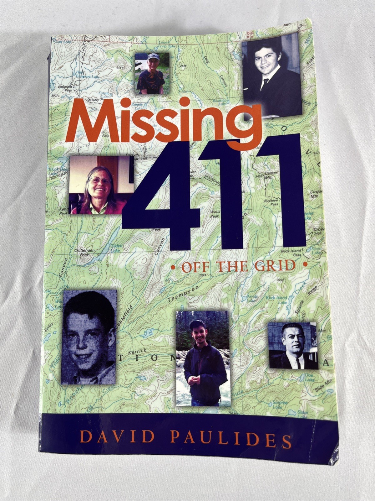 Missing 411- off the Grid by David Paulides (2017, Trade Paperback)