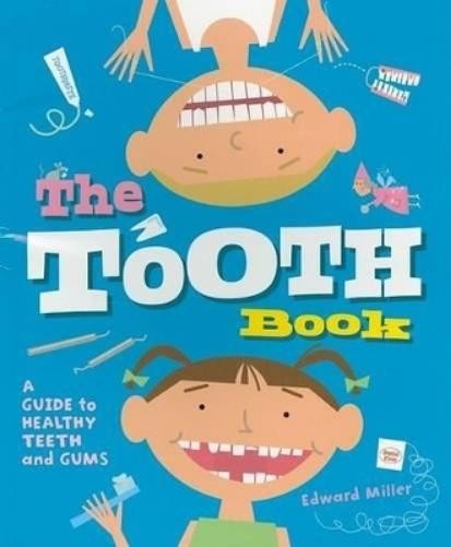 Edward Miller The Tooth Book (Paperback)