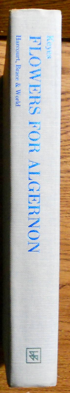 Daniel Keyes. FLOWERS FOR ALGERNON. Harcourt, 1966. 1st HC/DJ. 1967 Nebula Win!