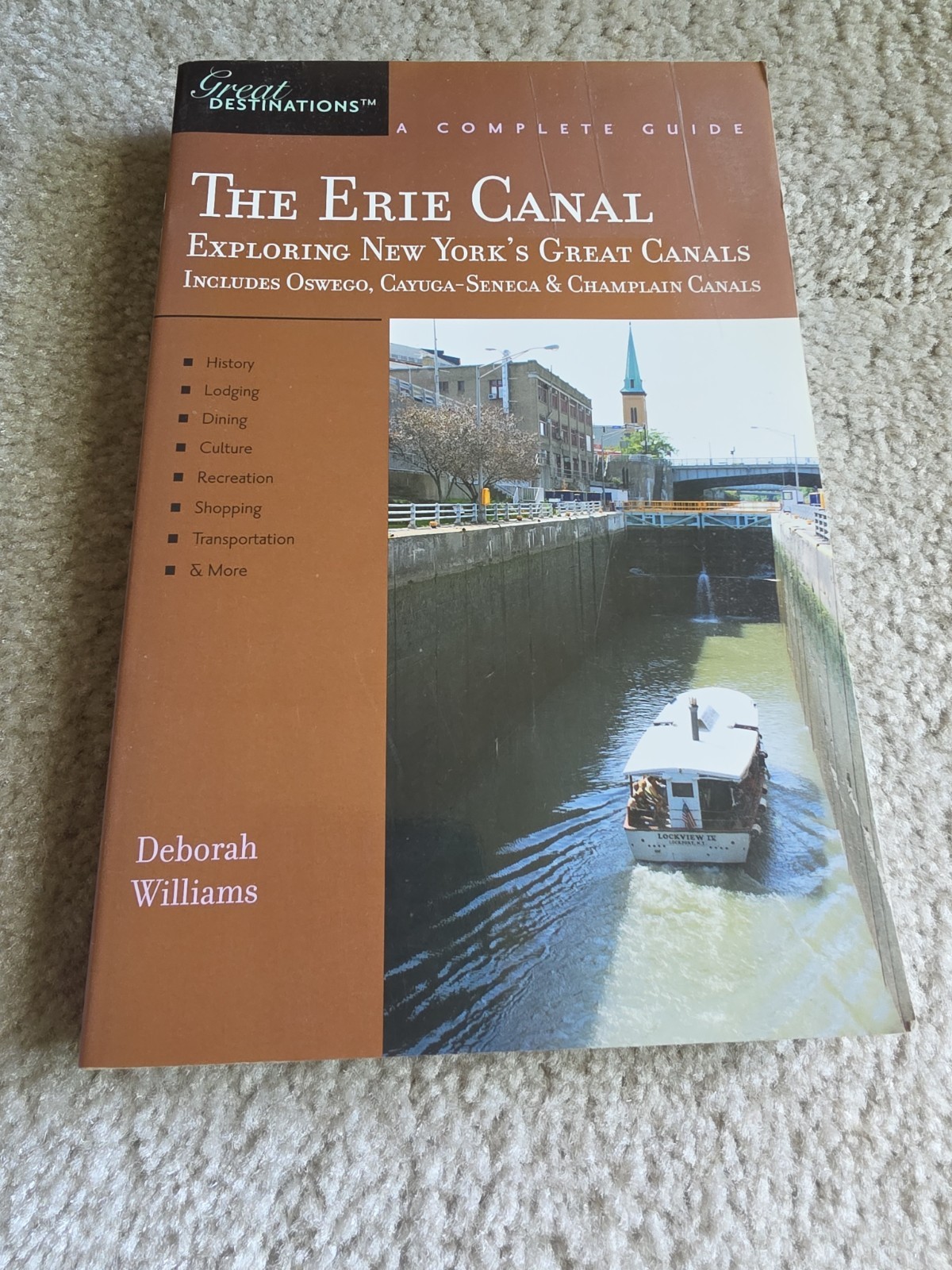 Explorer’s Guide Erie Canal by Deborah Williams