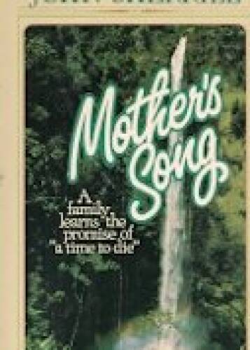 Mothers Song – Hardcover By John L Sherrill – VERY GOOD