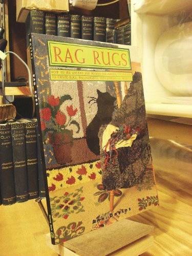 Rag Rugs: How to Use Ancient and Modern Rug-Making Techniques to Create R – GOOD