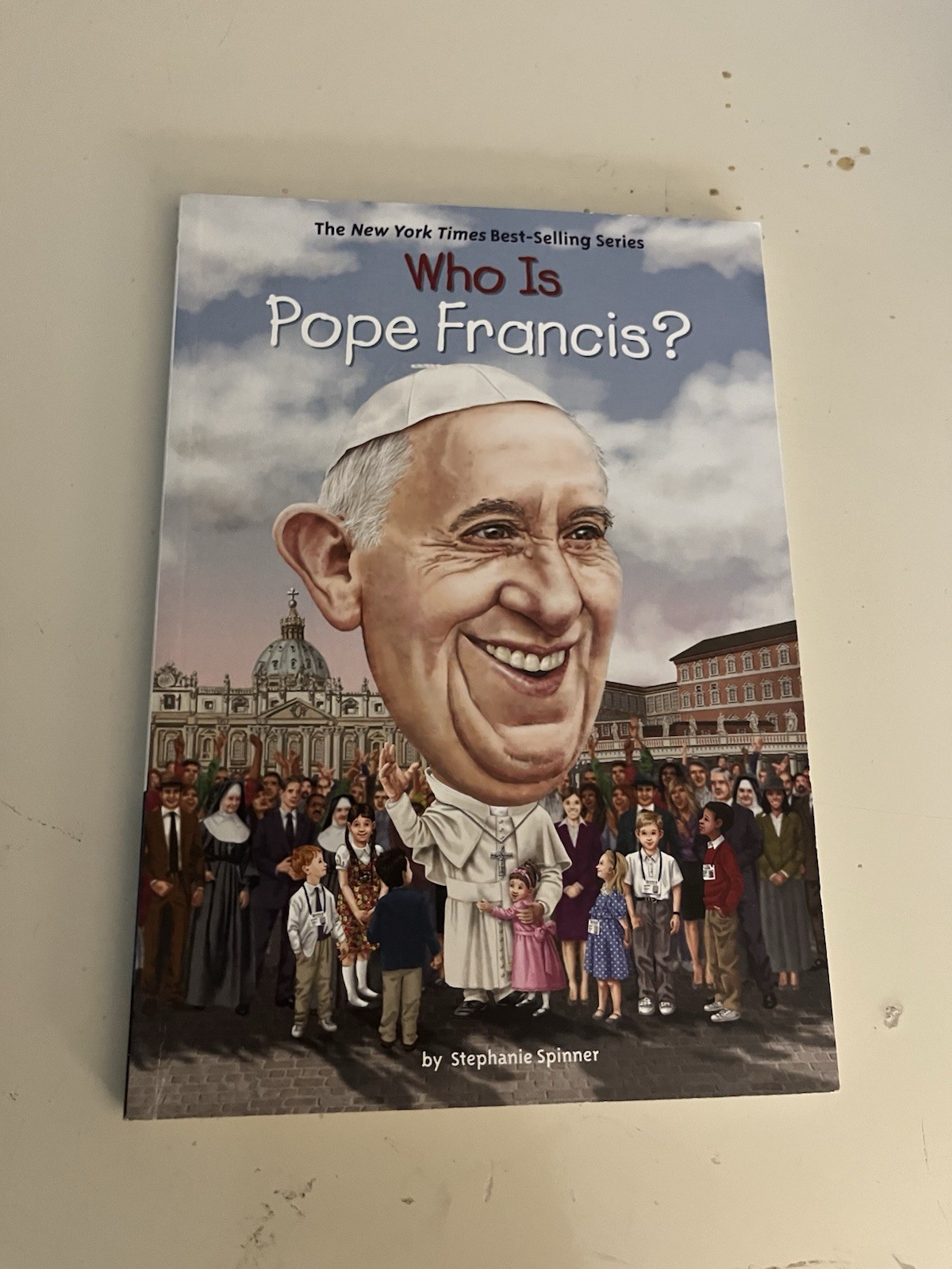 Penguin Workshop Who Is Pope Francis? by Stephanie Spinner PB Illustrated