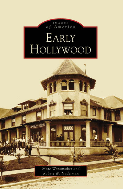 Early Hollywood, California, Images of America, Paperback