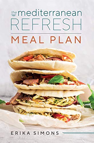 Mediterranean Refresh Meal Plan – Your…, Erika Simons