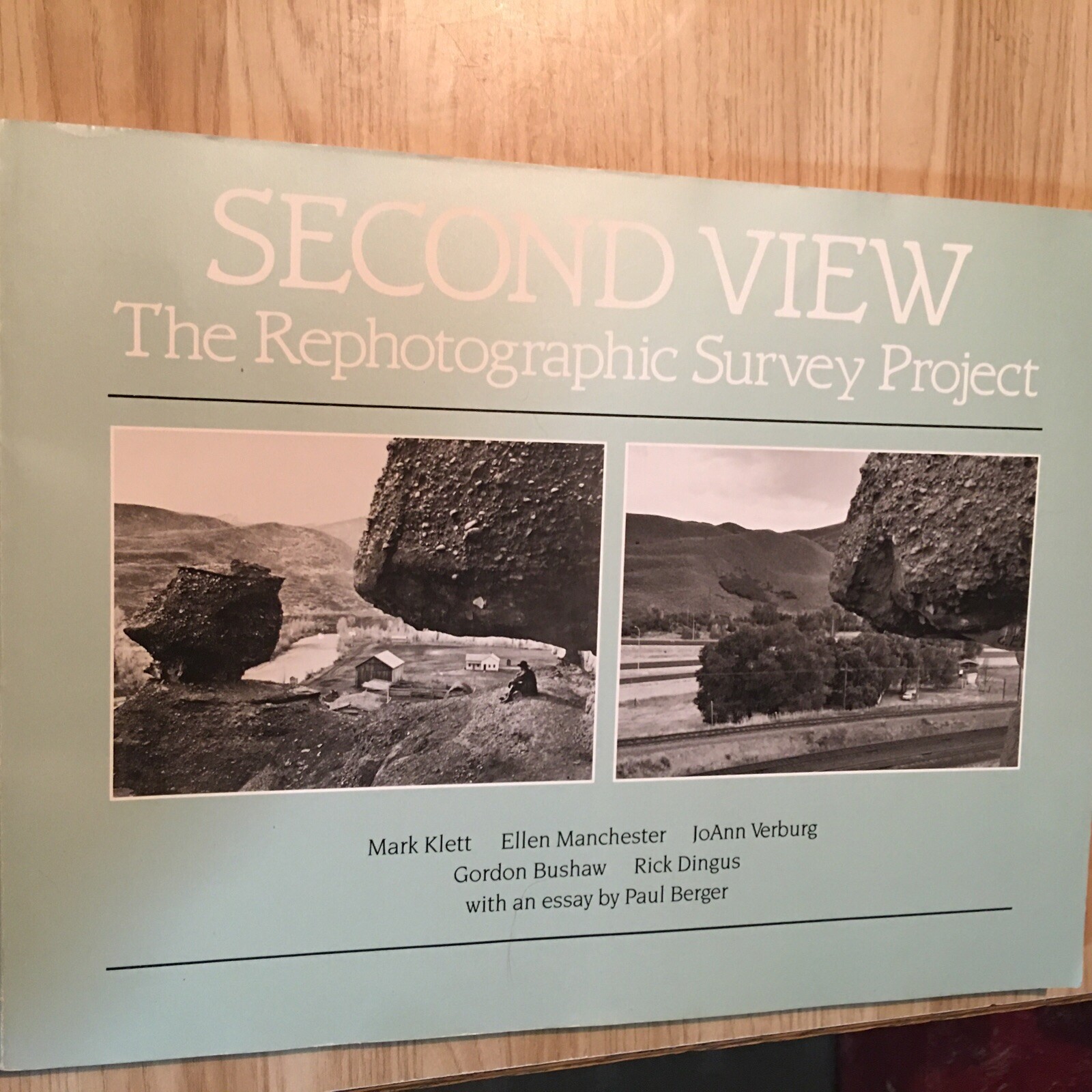 +SECOND VIEW: REPHOTOGRAPHIC SURVEY PROJECT By Klett & Manchester & Verburg +