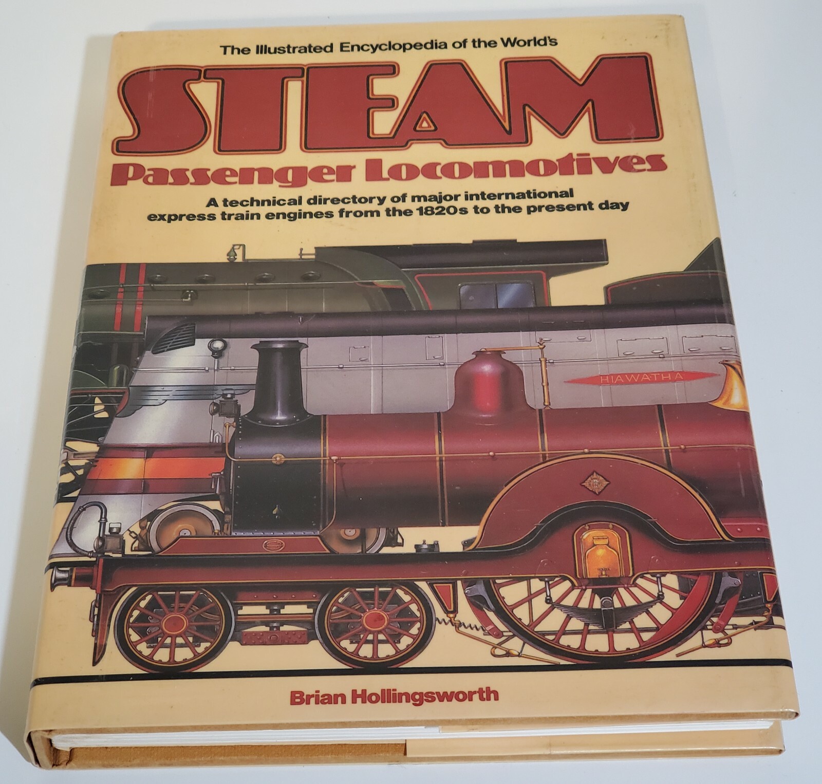 Steam Passenger Locomotives by Brian Hollingsworth ©1982 HC Book