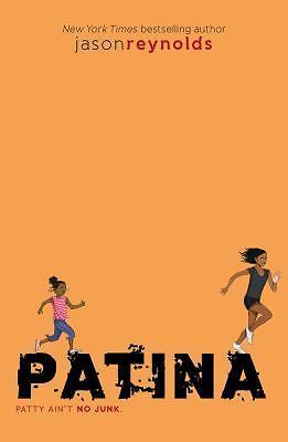 Patina; Track – 1481450182, hardcover, Jason Reynolds