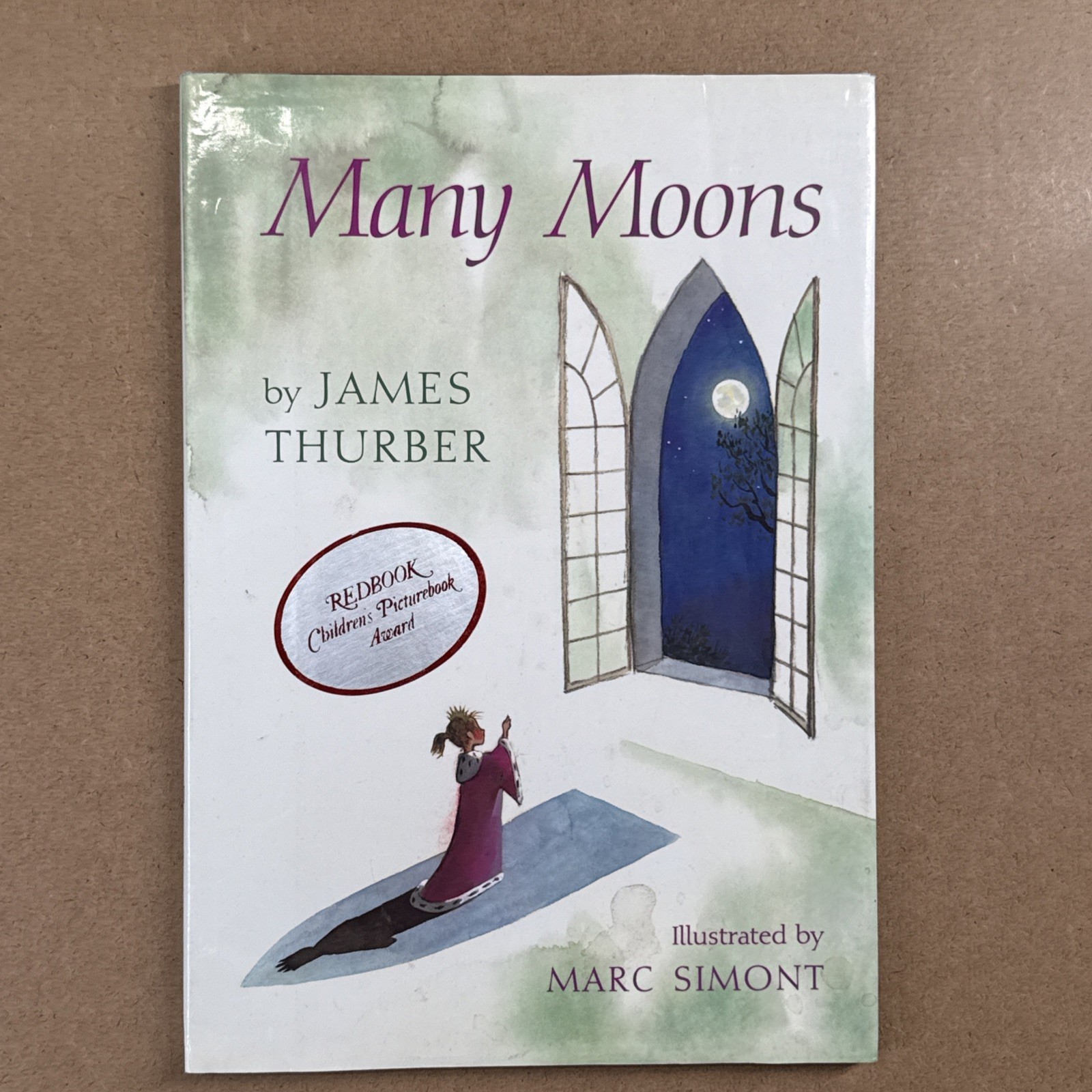 MANY MOONS by James Thurber Illustrated by Marc Simont 1990 Hardcover 48 Pages