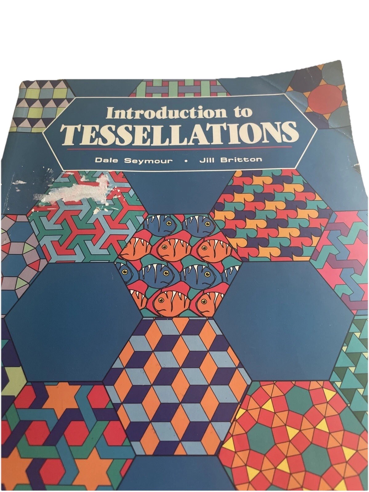 Introduction to Tessellations, Paperback by Dale Seymour & Jill Britton