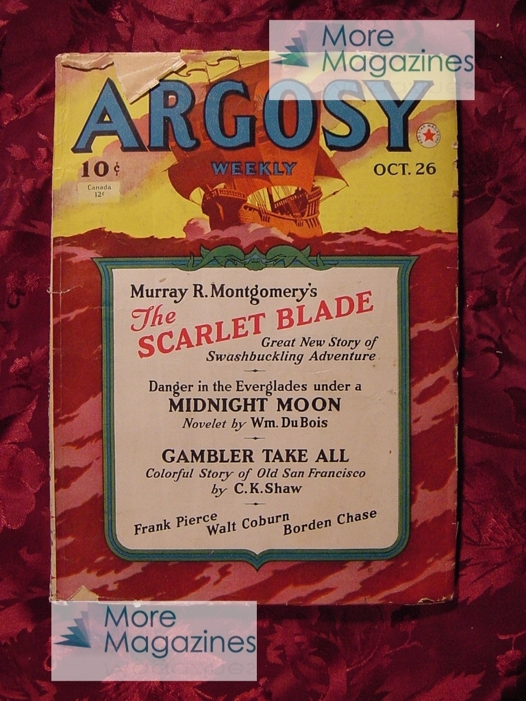 ARGOSY October 26 1940 C. K. SHAW WILLIAM DU BOIS BORDEN CHASE ROBERT ARTHUR +++