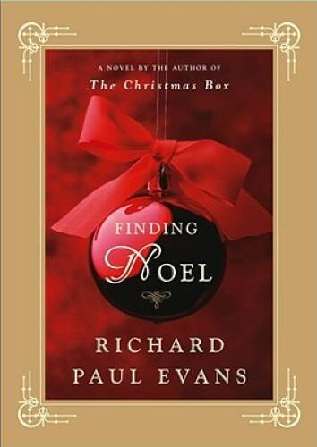 Finding Noel: A Novel – Hardcover By Evans, Richard Paul – VERY GOOD