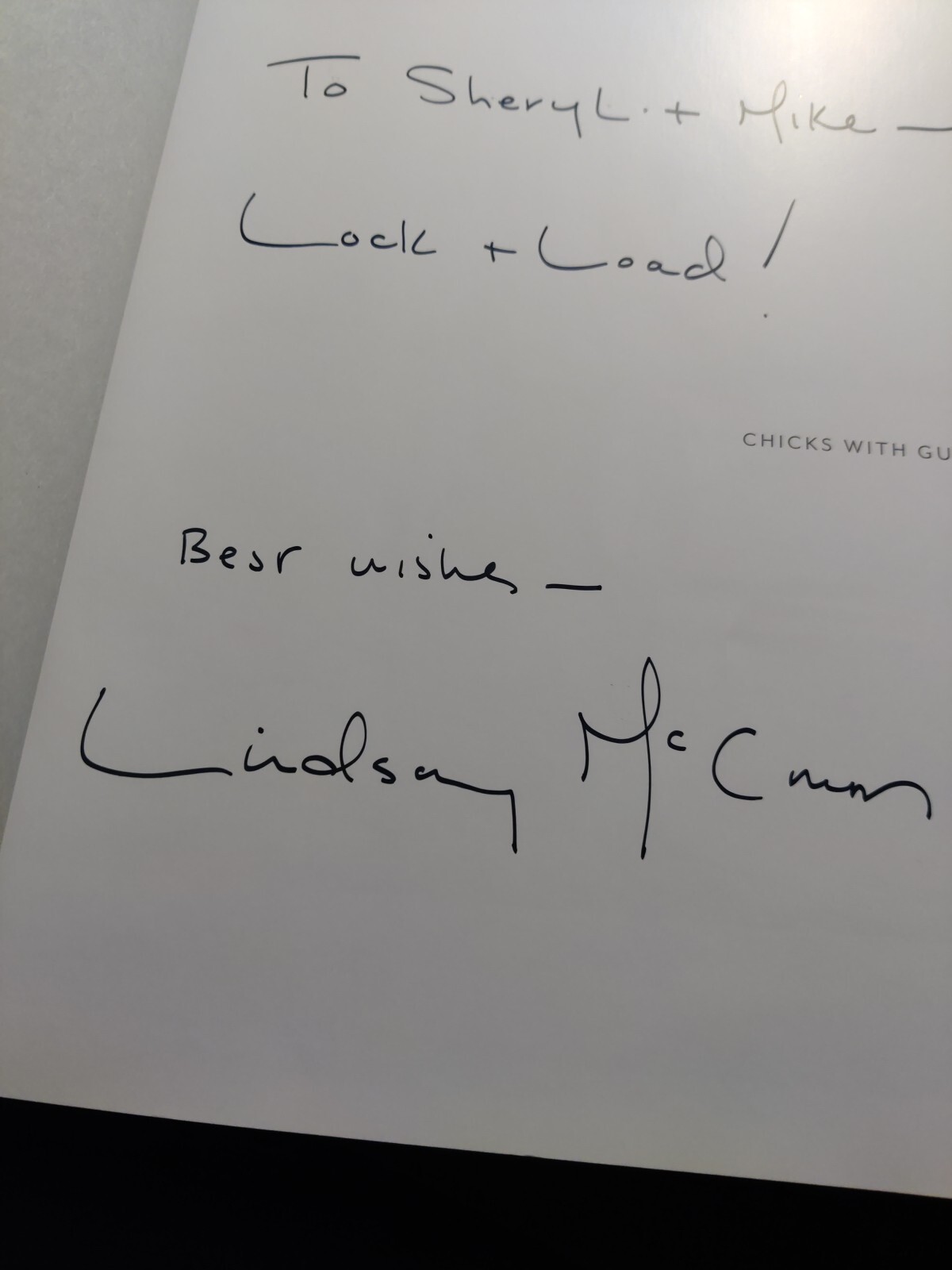 Signed Chicks with Guns – Hardcover By McCrum, Lindsay 2011 12 x 9.5 Inches