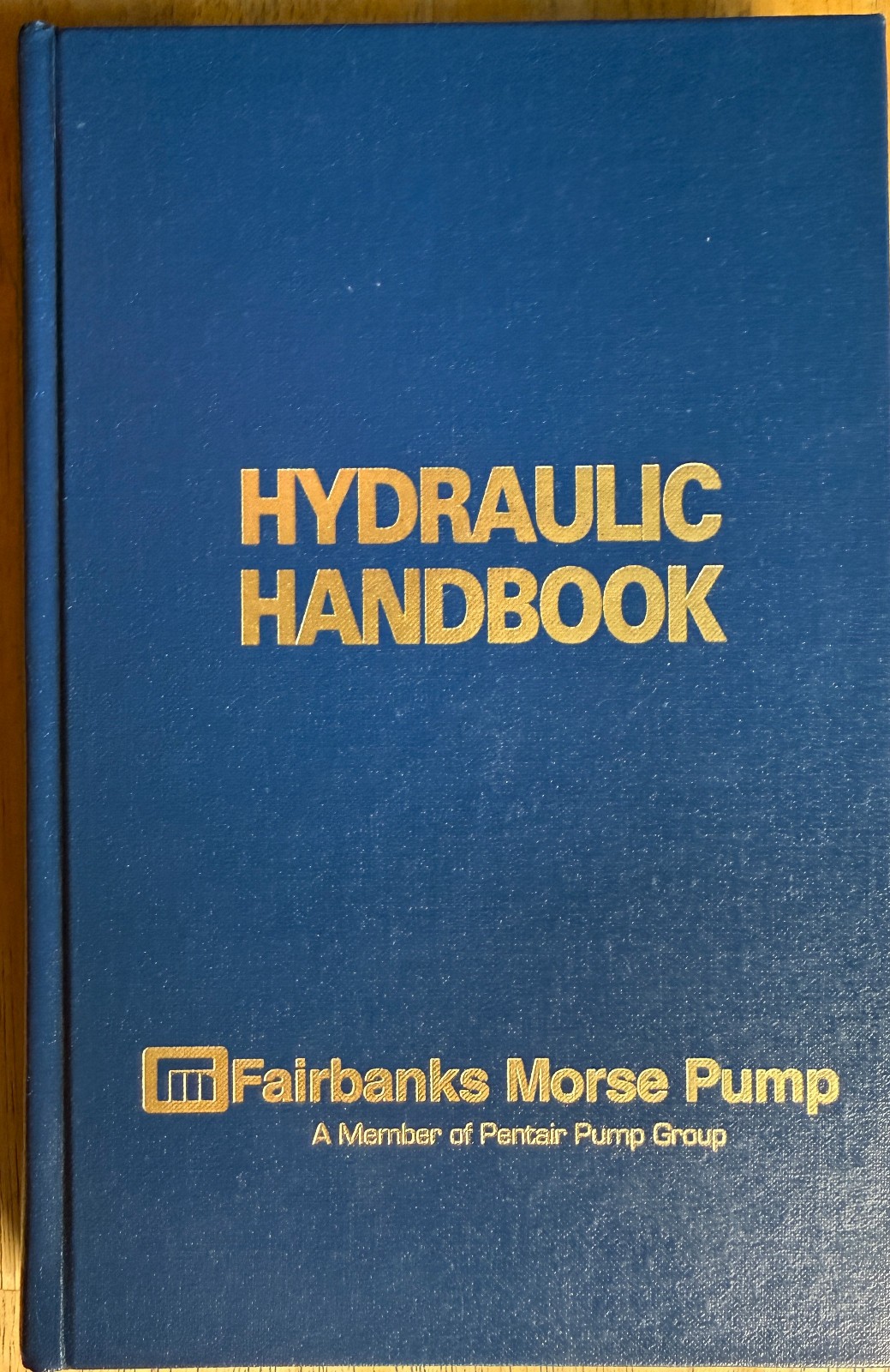 Hydraulic Handbook – Fairbanks Morse Pump 16th Ed., 1988 HC